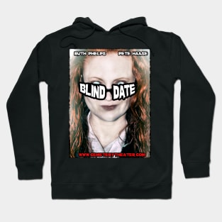 "Blind Date" Poster Art Hoodie